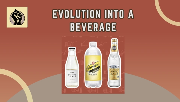 Evolution Into a Beverage