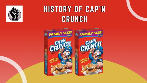 History of Cap'n Crunch