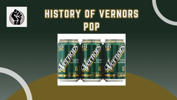 History of Vernors Pop