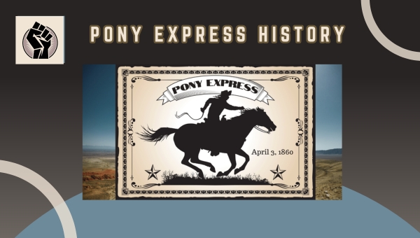 Pony Express History