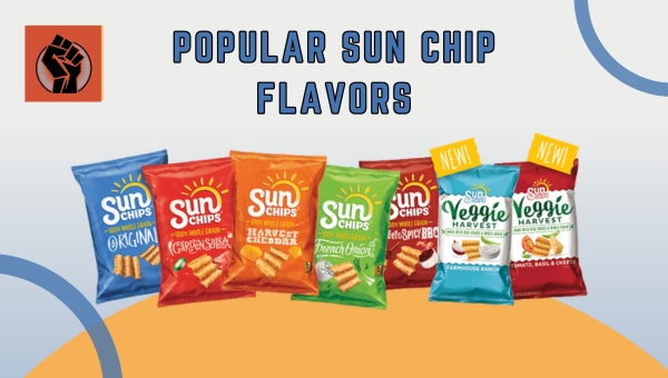 Popular Sun Chip Flavors