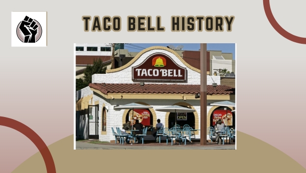 Taco Bell History