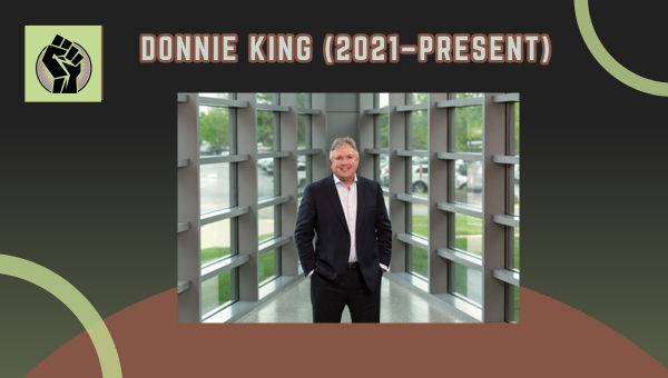 Donnie King (2021–Present)