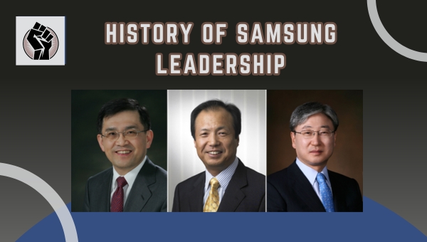 History of Samsung Leadership