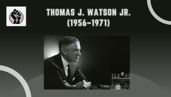 Thomas J. Watson Jr. (1956–1971)