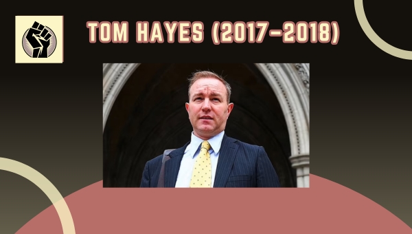 Tom Hayes (2017–2018)