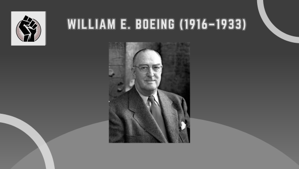 William E. Boeing (1916–1933)