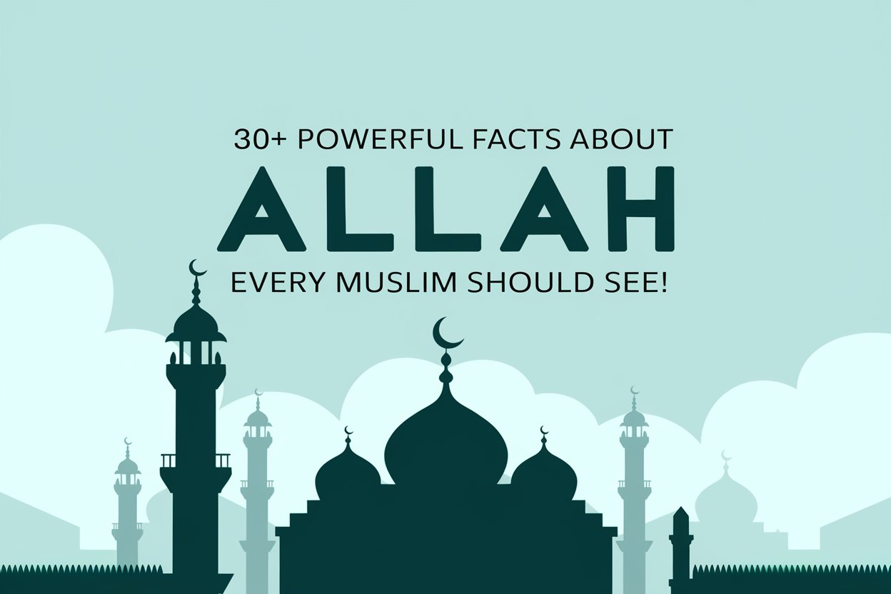 Facts About Allah